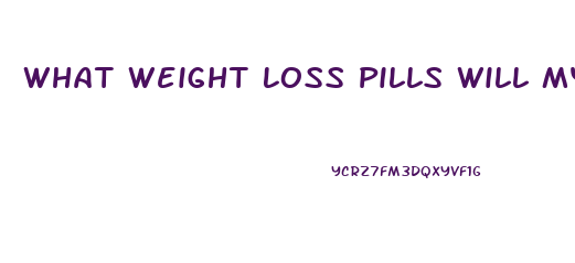 What Weight Loss Pills Will My Doctor Prescribe