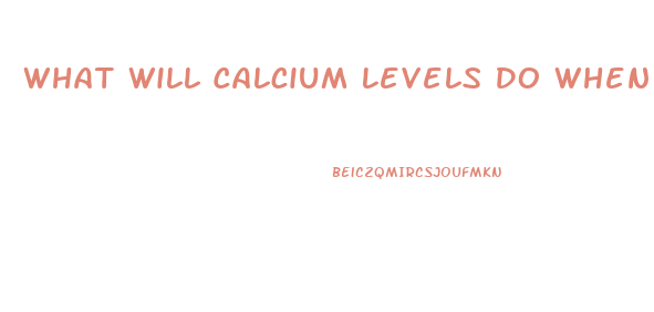 What Will Calcium Levels Do When A Diet Pill Is Taken