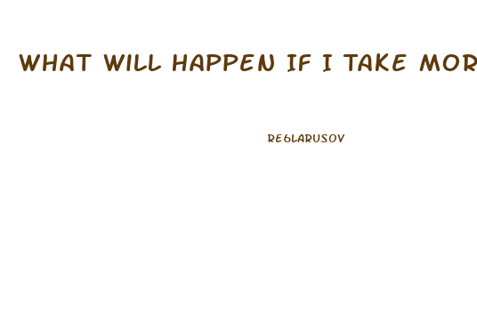 What Will Happen If I Take More Than One Kind Of Diet Pill At Once