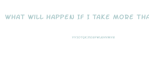 What Will Happen If I Take More Than One Kind Of Diet Pill At Once