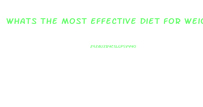Whats The Most Effective Diet For Weight Loss
