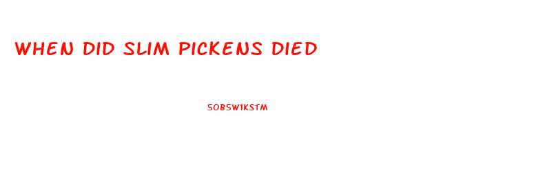 When Did Slim Pickens Died