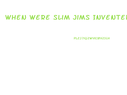 When Were Slim Jims Invented