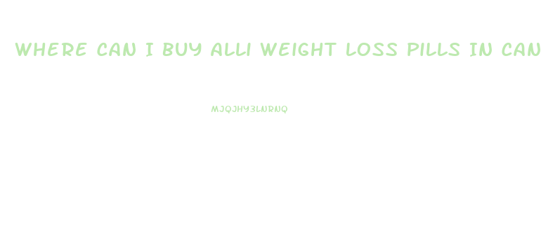 Where Can I Buy Alli Weight Loss Pills In Canada