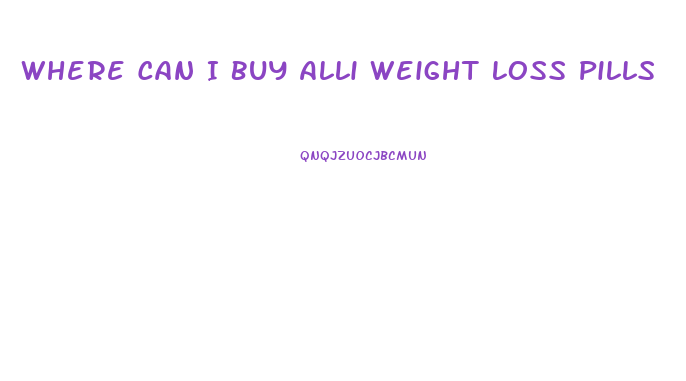 Where Can I Buy Alli Weight Loss Pills