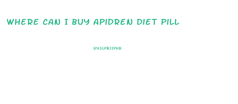 Where Can I Buy Apidren Diet Pill