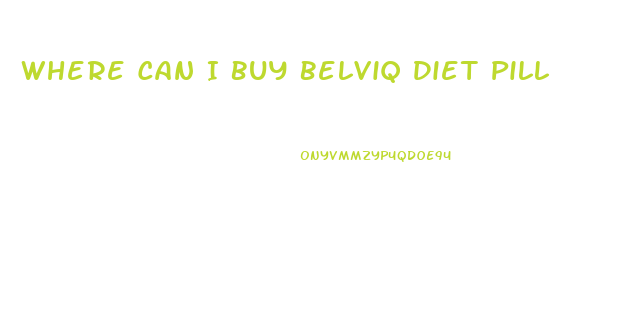 Where Can I Buy Belviq Diet Pill