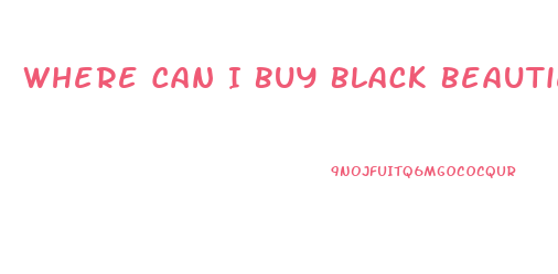 Where Can I Buy Black Beauties Diet Pill