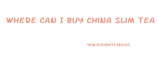 Where Can I Buy China Slim Tea