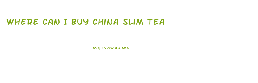 Where Can I Buy China Slim Tea