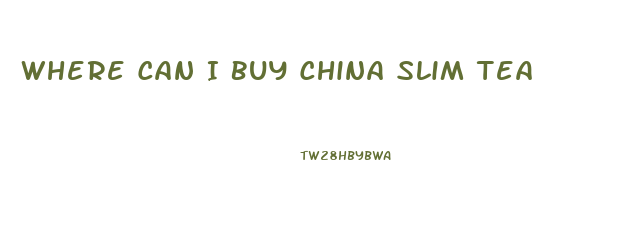 Where Can I Buy China Slim Tea