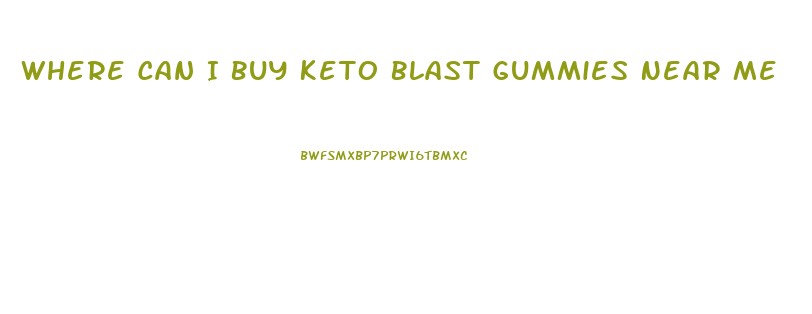 Where Can I Buy Keto Blast Gummies Near Me