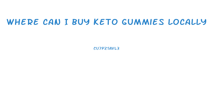 Where Can I Buy Keto Gummies Locally