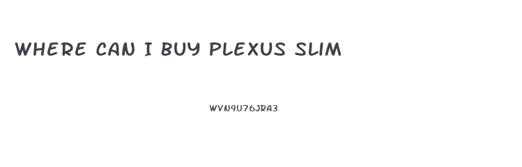 Where Can I Buy Plexus Slim