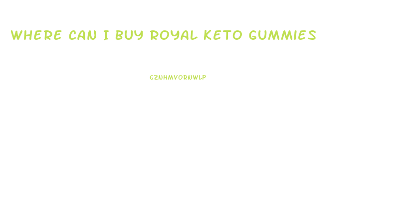 Where Can I Buy Royal Keto Gummies