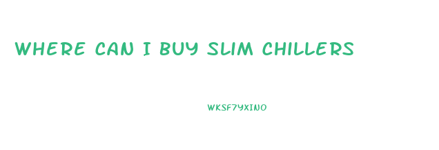 Where Can I Buy Slim Chillers