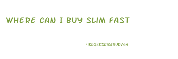 Where Can I Buy Slim Fast