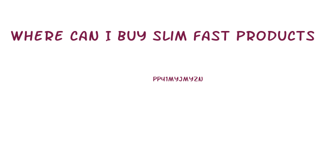 Where Can I Buy Slim Fast Products