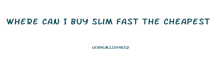 Where Can I Buy Slim Fast The Cheapest