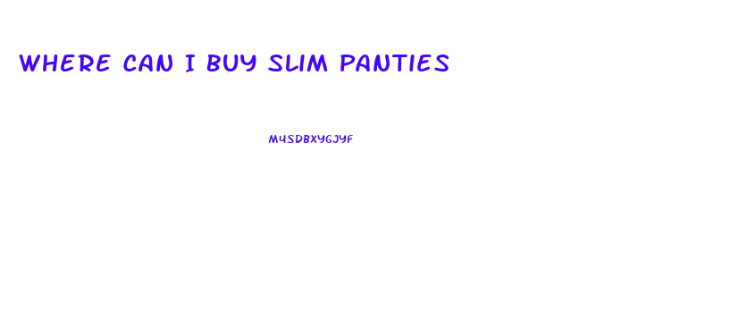 Where Can I Buy Slim Panties