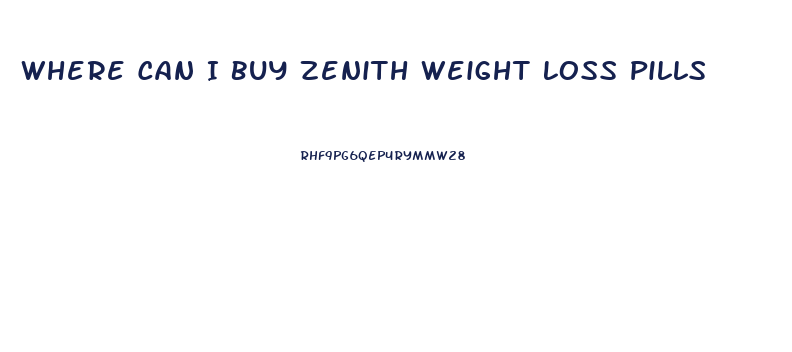 Where Can I Buy Zenith Weight Loss Pills