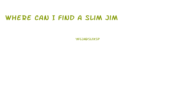 Where Can I Find A Slim Jim