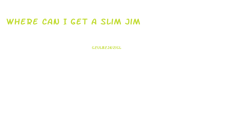 Where Can I Get A Slim Jim