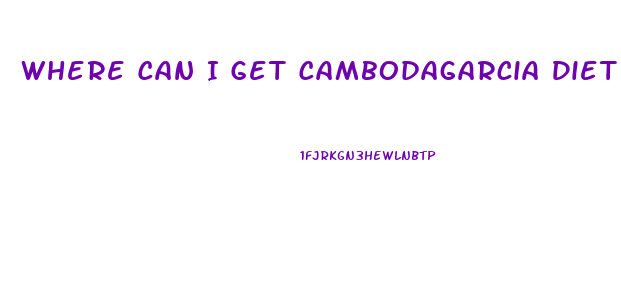 Where Can I Get Cambodagarcia Diet Pill