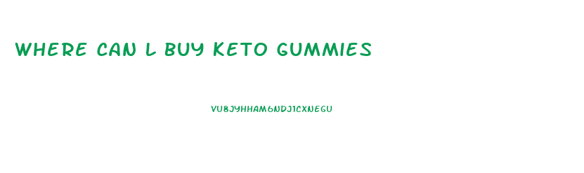 Where Can L Buy Keto Gummies