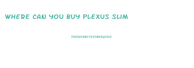 Where Can You Buy Plexus Slim