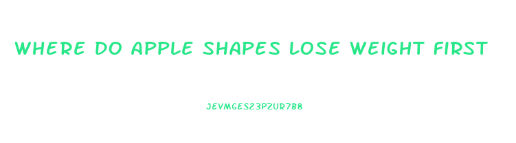 Where Do Apple Shapes Lose Weight First