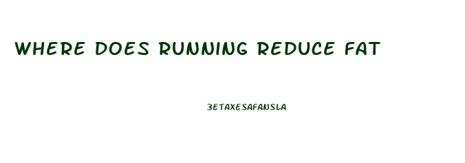 Where Does Running Reduce Fat