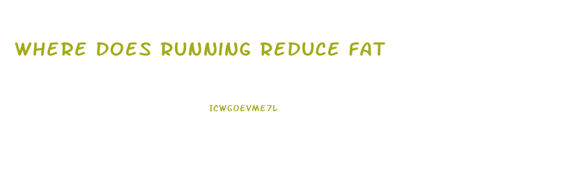 Where Does Running Reduce Fat