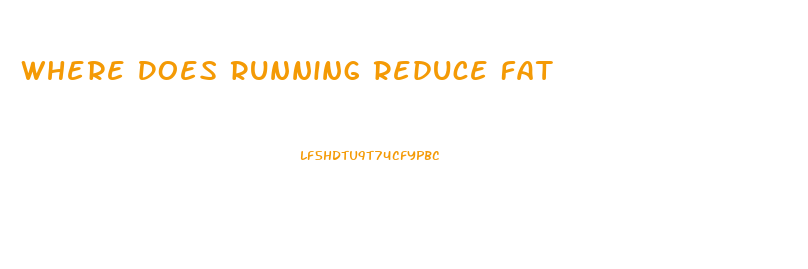 Where Does Running Reduce Fat