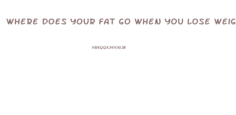 Where Does Your Fat Go When You Lose Weight