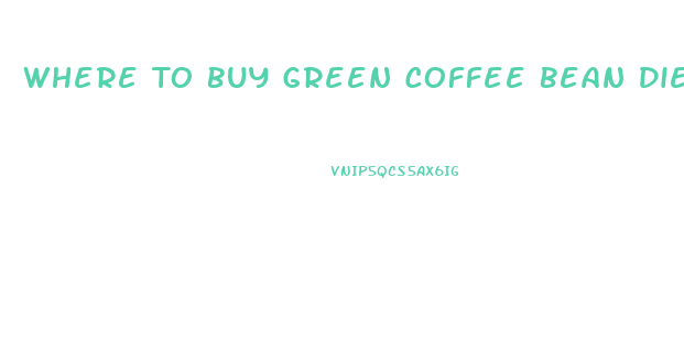 Where To Buy Green Coffee Bean Diet Pill