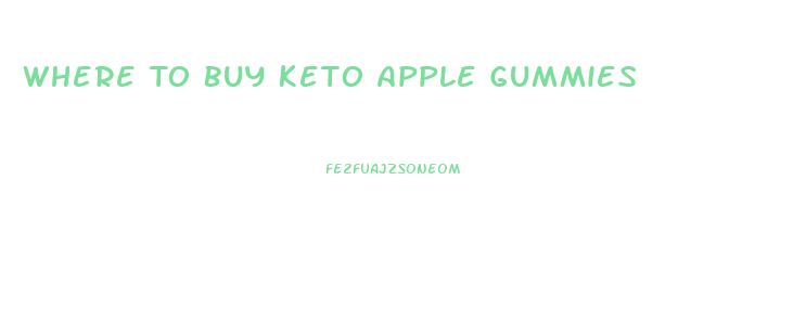 Where To Buy Keto Apple Gummies