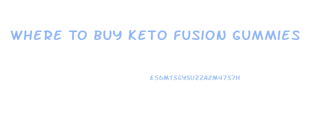 Where To Buy Keto Fusion Gummies