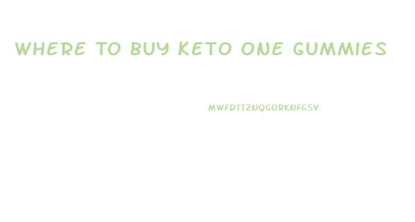 Where To Buy Keto One Gummies