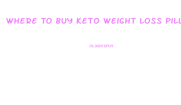 Where To Buy Keto Weight Loss Pills In Australia