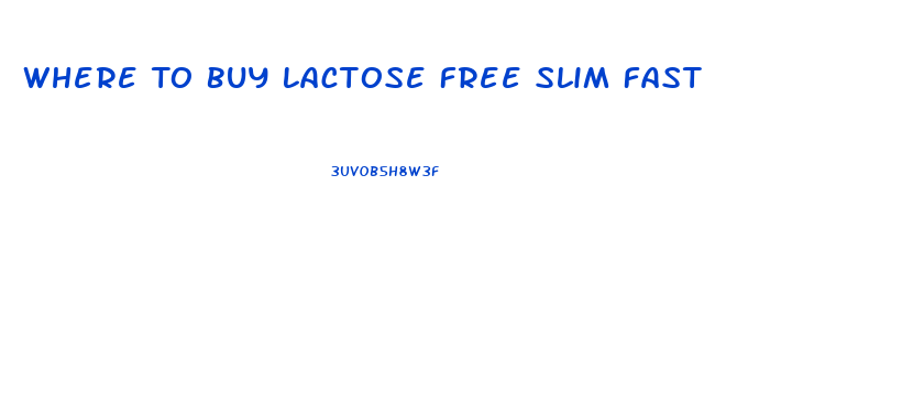 Where To Buy Lactose Free Slim Fast