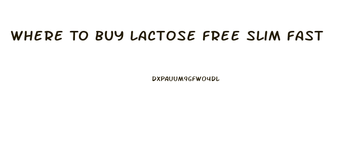 Where To Buy Lactose Free Slim Fast