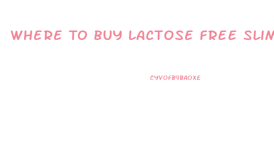 Where To Buy Lactose Free Slim Fast