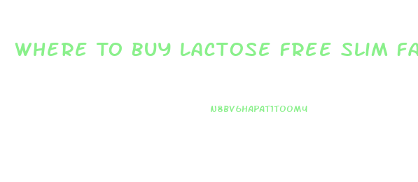 Where To Buy Lactose Free Slim Fast