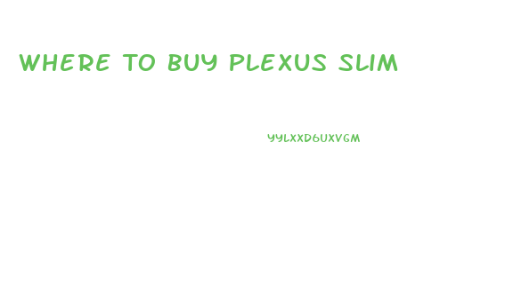 Where To Buy Plexus Slim