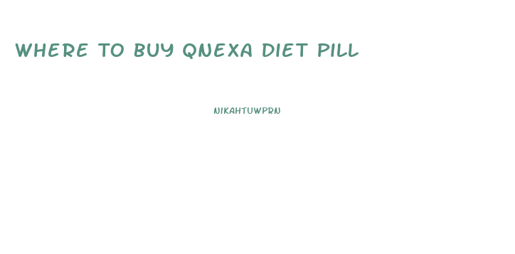 Where To Buy Qnexa Diet Pill