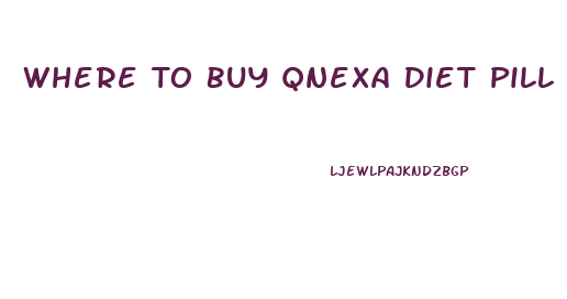 Where To Buy Qnexa Diet Pill